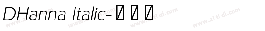 DHanna Italic字体转换